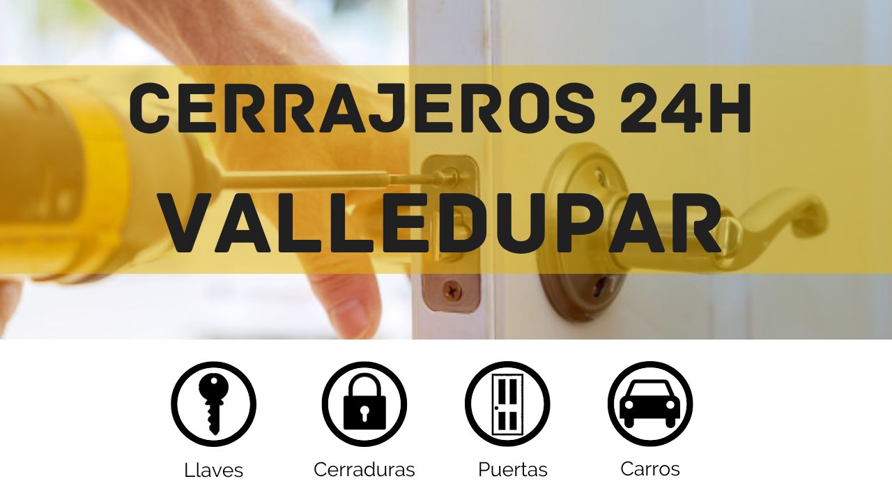 Lee más sobre el artículo Cerrajero 24 horas en Valledupar | Urgente y a domicilio